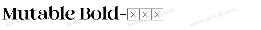 Mutable Bold字体转换